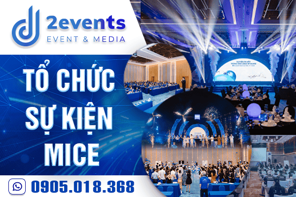 Tổ Chức Sự Kiện MICE Đà Nẵng miền Trung Chuyên Nghiệp D2 Events